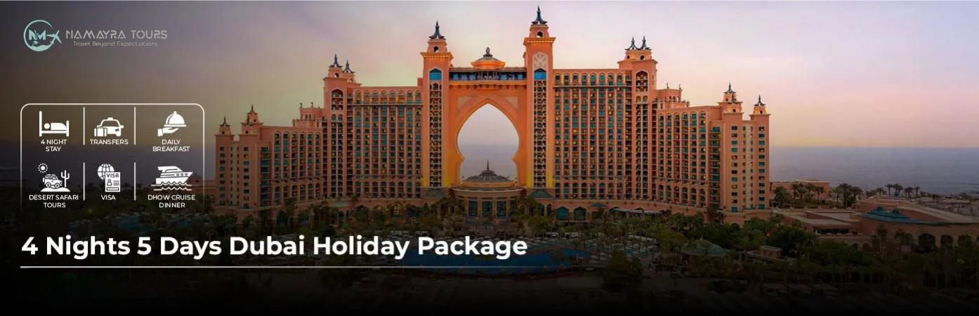 4 Nights 5 Days Dubai Holiday Package