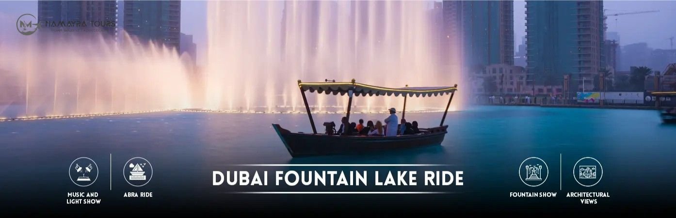 Dubai Fountain Lake Ride Tickets