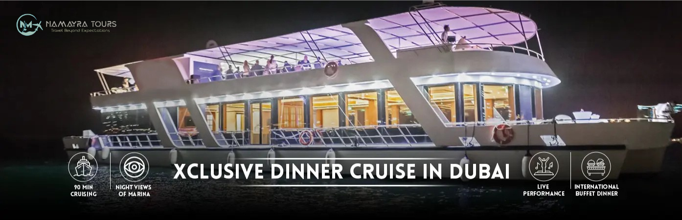 Xclusive Dinner Cruise in Dubai